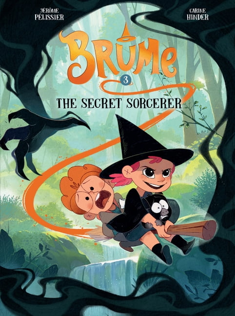 Brume Brume, Volume 3: The Secret Sorcerer, (Hardcover)