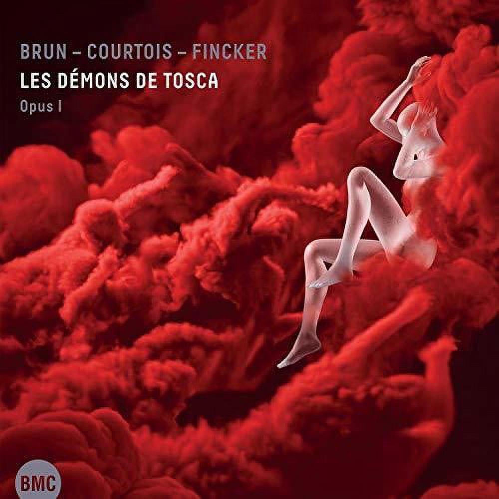Brun / Courtois / Fincker - Les Demons De Tosca - Music & Performance ...