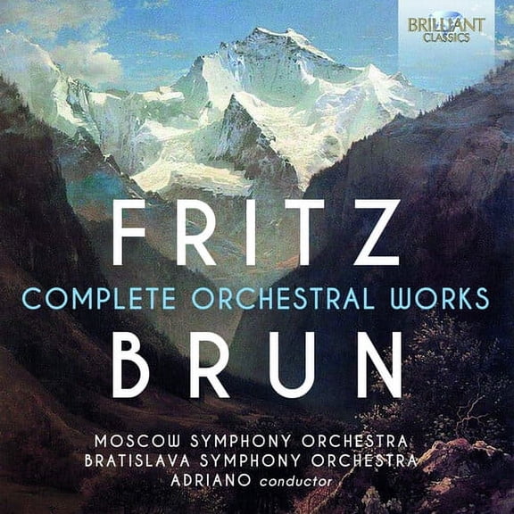 Brun / Moscow Symphony Orch - Complete Orchestral Works - Music & Performance - CD