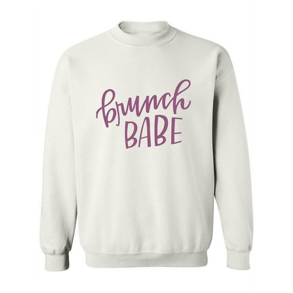 Brunch, Babe Sweatshirt Women -Image by Shutterstock, Female Large