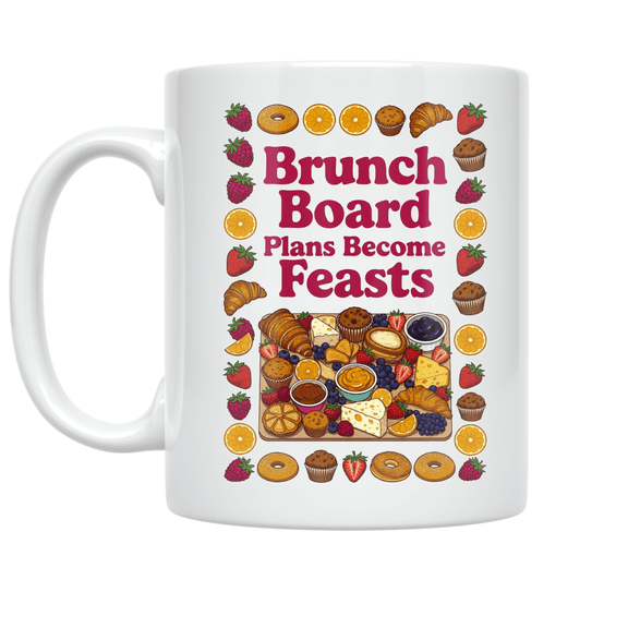 Brunch Board Plans Become Feasts - Brunch Enthusiast - 11 oz Ceramic Coffee Mug