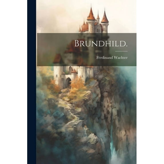 Brundhild. (Paperback)