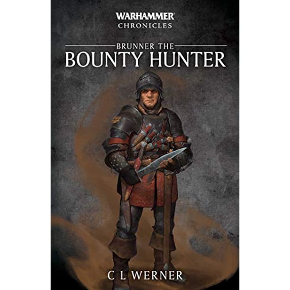 Pre-Owned Brunner the Bounty Hunter (Warhammer Chronicles) Paperback