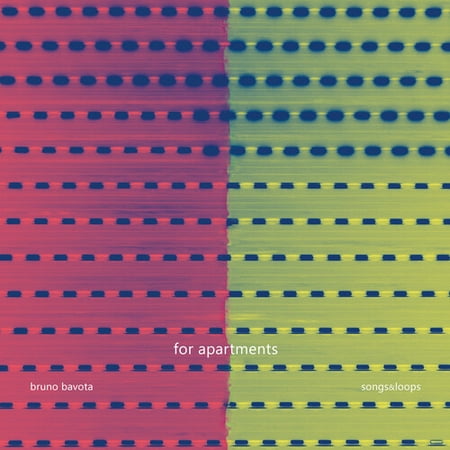 Bruno Bavota - For Apartments: Songs & Loops - Music & Performance - Vinyl