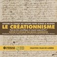 thumbnail image 1 of Bruno Guiderdoni - Le Creationnisme (Collection Lislam Des Lumieres) - Music & Performance - CD, 1 of 2