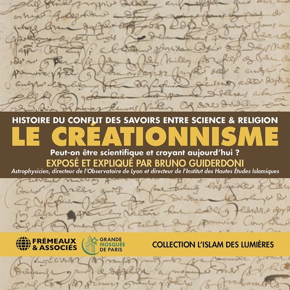 Bruno Guiderdoni - Le Creationnisme (Collection Lislam Des Lumieres) - Music & Performance - CD