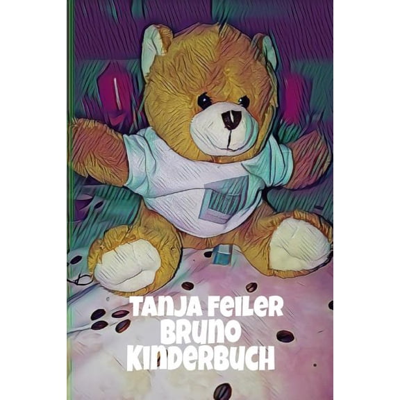 Bruno: Kinderbuch, (Paperback)