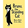 thumbnail image 1 of Pre-Owned Bruno, the Standing Cat (Hardcover) 0525647147 9780525647140, 1 of 1