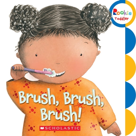 Pre-Owned Brush, Brush, Brush! (Rookie Toddler) Paperback