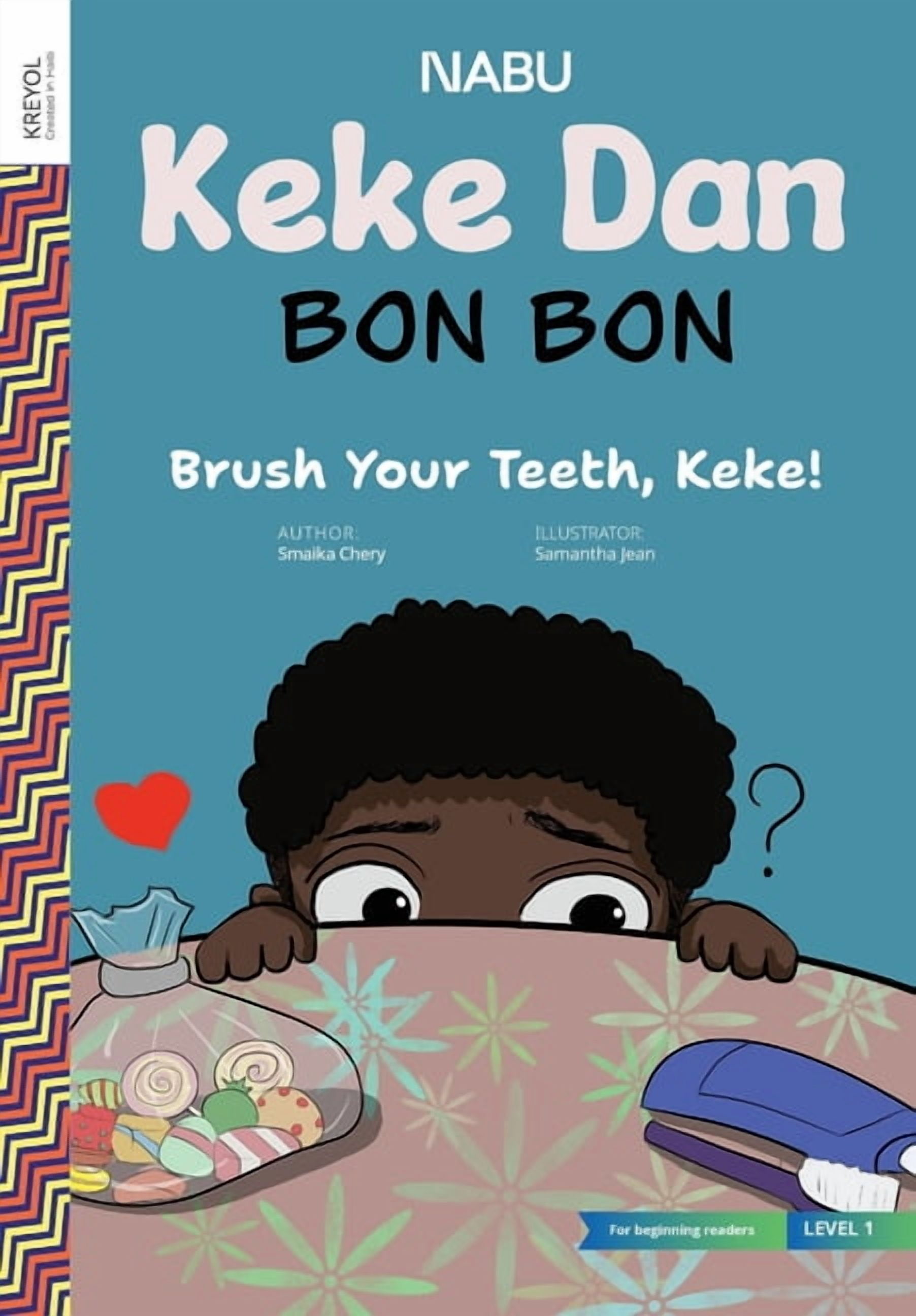 Brush Your Teeth, Keke!, (Paperback)