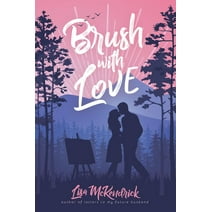 Brush with Love (Paperback)