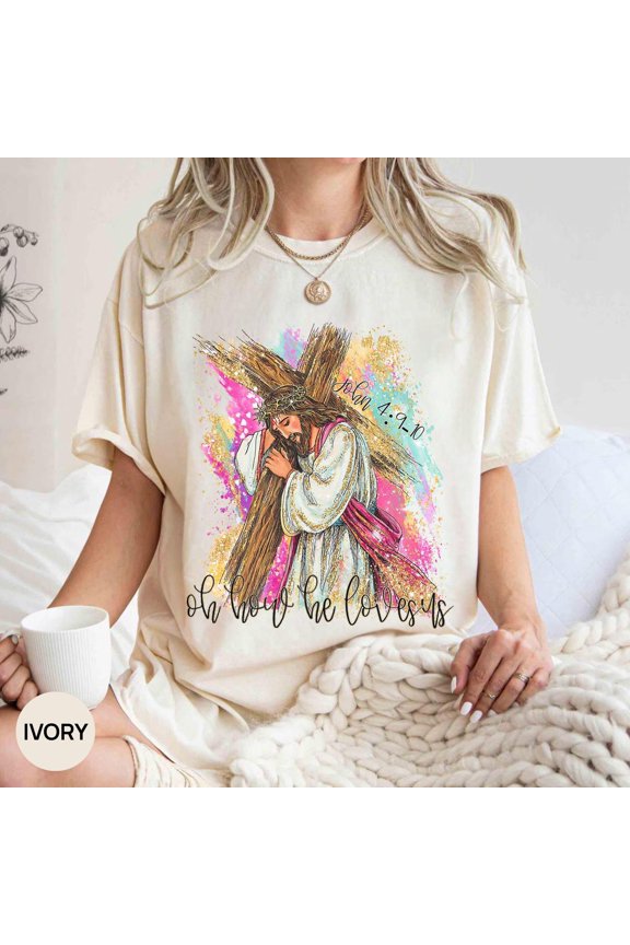 Brushstroke Glitter Easter Shirt, He is Risen Tee, Christian Easter Sublimation Design Tshirt, Oh How He Loves Us Hand Drawn, Comfort Colors Unisex Cotton T-shirt, Size S-3XL