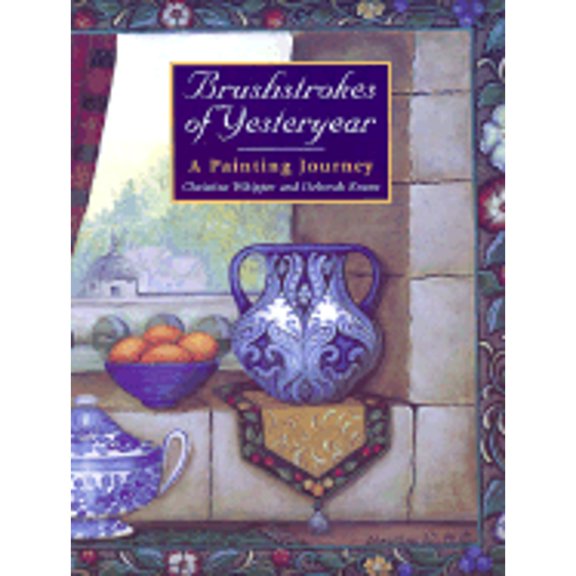 Pre-Owned Brushstrokes of Yesteryear: A Painting Journey for Folk and Decorative Artists (Milner Craft) (Paperback) 186351290X 9781863512909