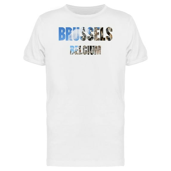 Brussels Belgium Lovers Quote T-Shirt Men -Image by Shutterstock, Male Small