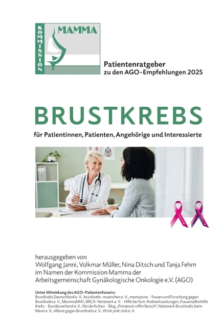 Brustkrebs: Patientenratgeber Zu Den Ago Brustkrebs: Patientenratgeber zu den AGO-Empfehlungen 2025, Book 2, (Paperback)