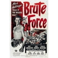 thumbnail image 1 of Brute Force Movie Poster (11 x 17), 1 of 1