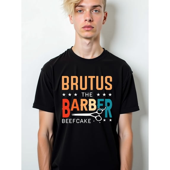 Brutus the Barber Beefcake Tee for men t-shirt black gifts graphic tees Daily and weekend wear Fashion Unisex Shirt Graphic tshirts