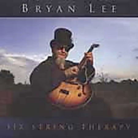 Bryan Lee - Six String Therapy - Music & Performance - CD
