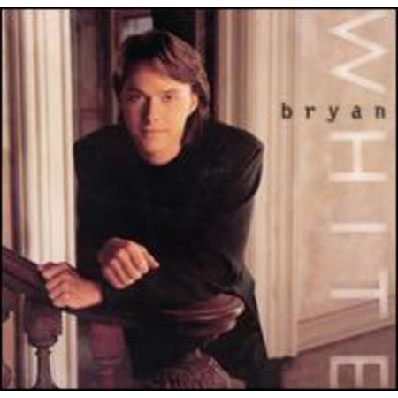 Bryan White - Bryan White - Music & Performance - CD