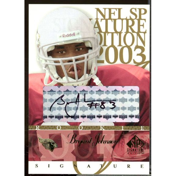 Bryant Johnson Rookie Card 2003 SP Signature Rookie Autographs Black Ink #BR