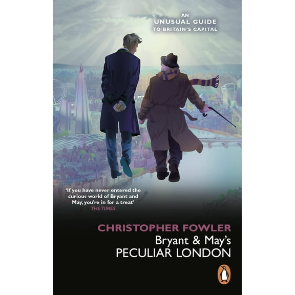 Bryant & May's Peculiar London