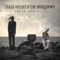 thumbnail image 1 of Bryant,Tyler & Shakedown - Truth And Lies - Music & Performance - Vinyl, 1 of 1