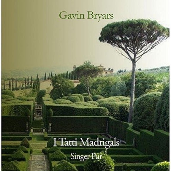 Bryars / Pur - I Tatti Madrigals - Music & Performance - CD