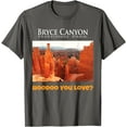 thumbnail image 1 of Bryce Canyon Funny National Park Unisex T-Shirt for Men Women Kids Toddler,Charcoal Color,Size 4XL, 1 of 5