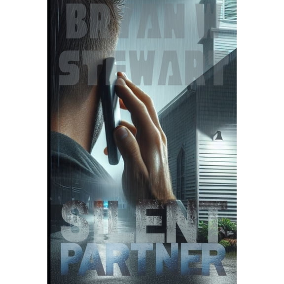 Bryce Winters Silent Partner, Book 1, (Paperback)