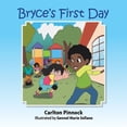 thumbnail image 1 of Bryce's First Day, (Paperback), 1 of 1