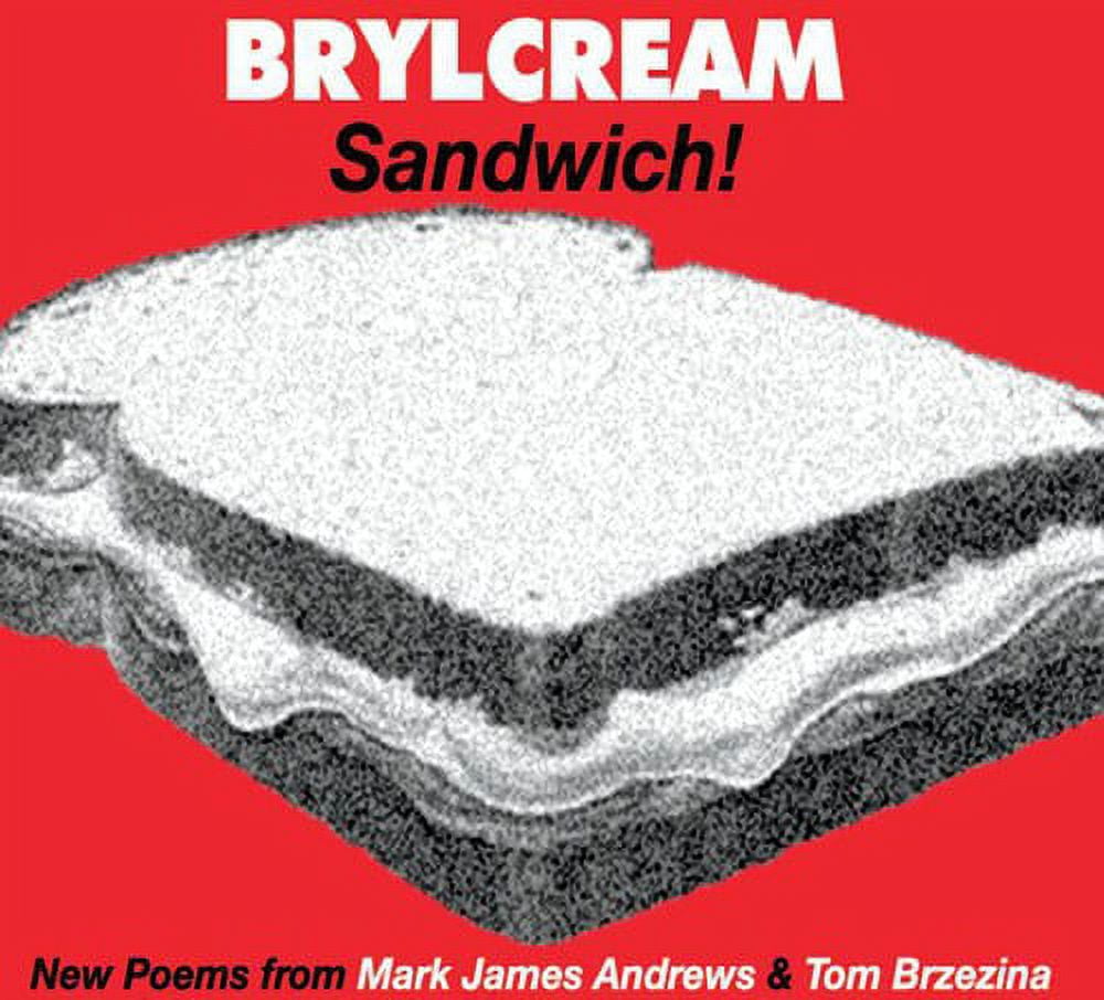 Brylcreem Sandwich