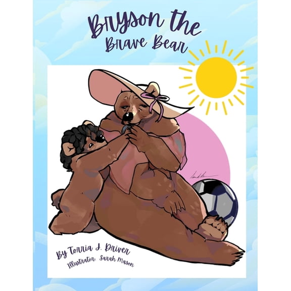 Bryson the Brave Bear, (Paperback)