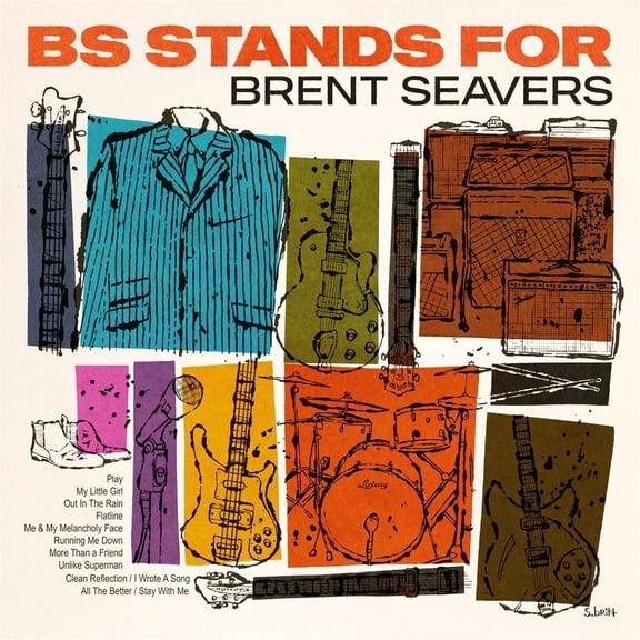 Brent Seavers Bs Stand for-Ltd (Vinyl Record)