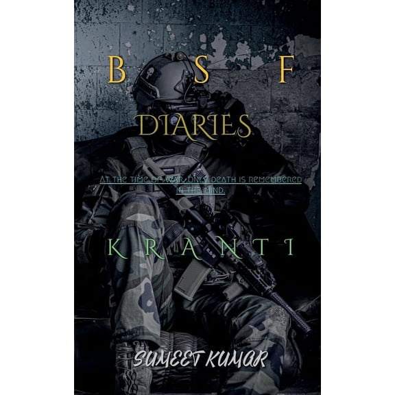 Bsf Diaries, (Paperback)