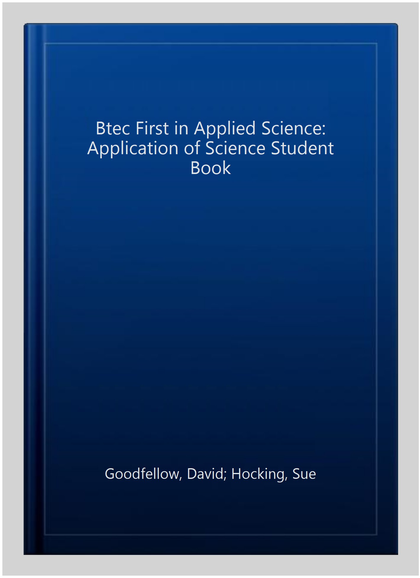 Btec First in Applied Science: Application of Science Student Book ...