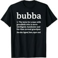thumbnail image 1 of Bubba Definition Funny Bubba Grandpa T-Shirt, 1 of 3