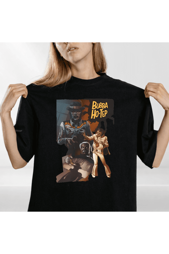 Bubba Ho-Tep Movie 2002 Bruce Campbell Graphic T-shirt Apparel,for men and women up to 5XL