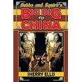 thumbnail image 1 of Pre-Owned Bubba and Squirt's Big Dig to China (Paperback) by Sherry Ellis, 1 of 1