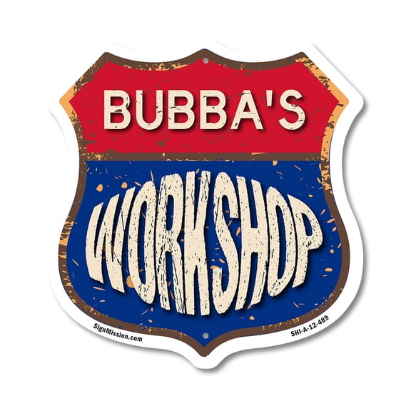 Bubba's Workshop 12 inch X 12 inch Shield-Shaped Rust-Free Aluminum Metal Sign Weather Resistant, UV Protected To last, Gift for Dads and Uncles Classic Americana Crafted in the USA