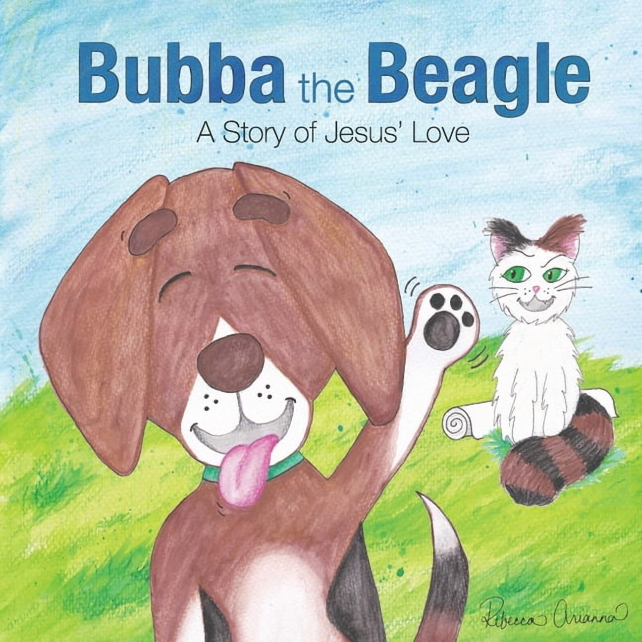 Bubba the Beagle: A Story of Jesus' Love, (Paperback)