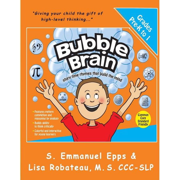Bubble Brain : Story Time Rhymes That Build the Mind