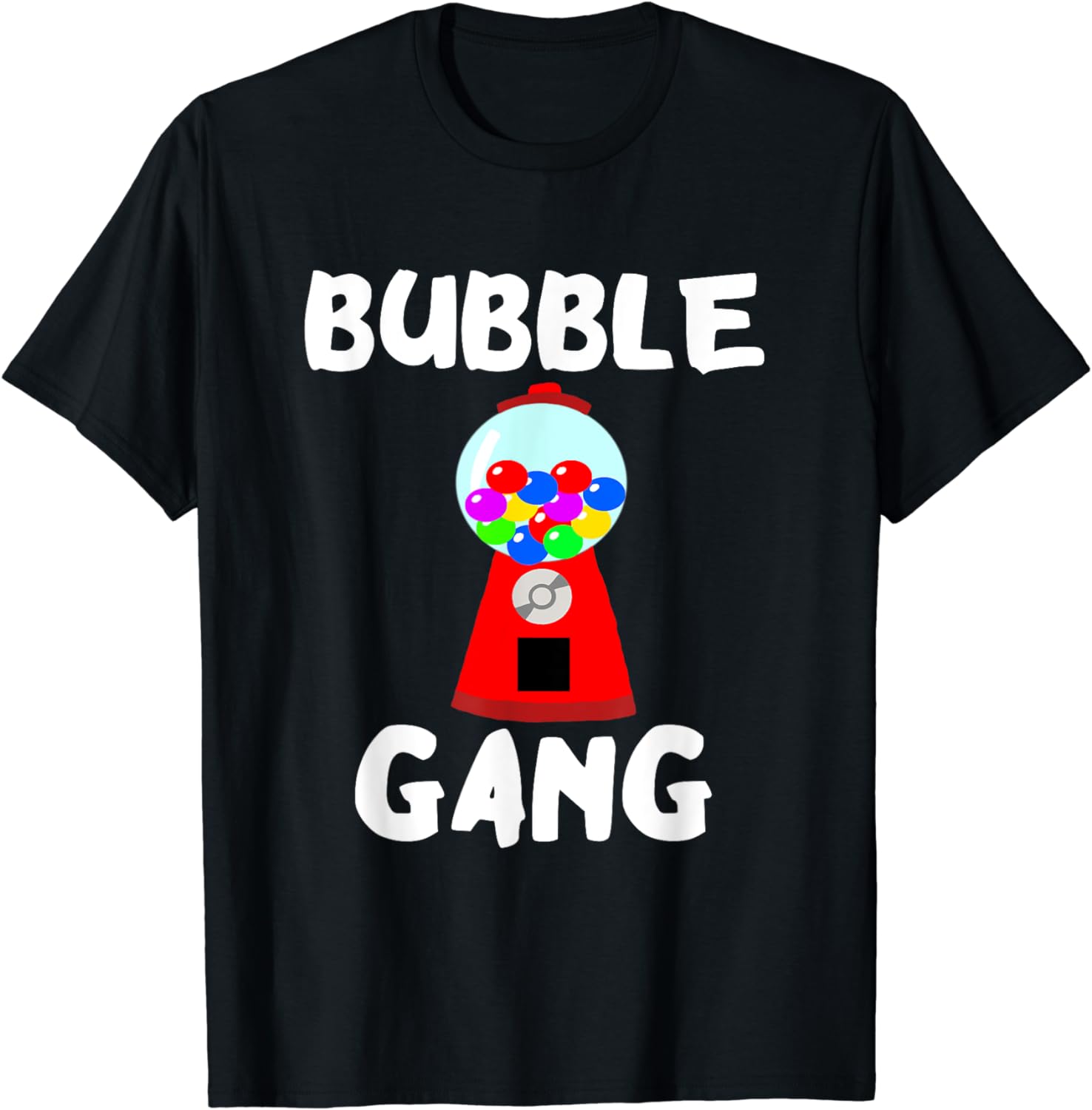 Bubble Gang Gumball Machine Squad Candy Team Chewing Crew TShirt