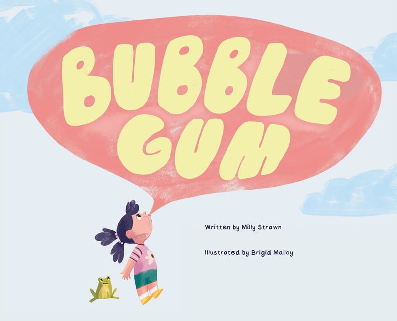 Bubble Gum, (Hardcover)