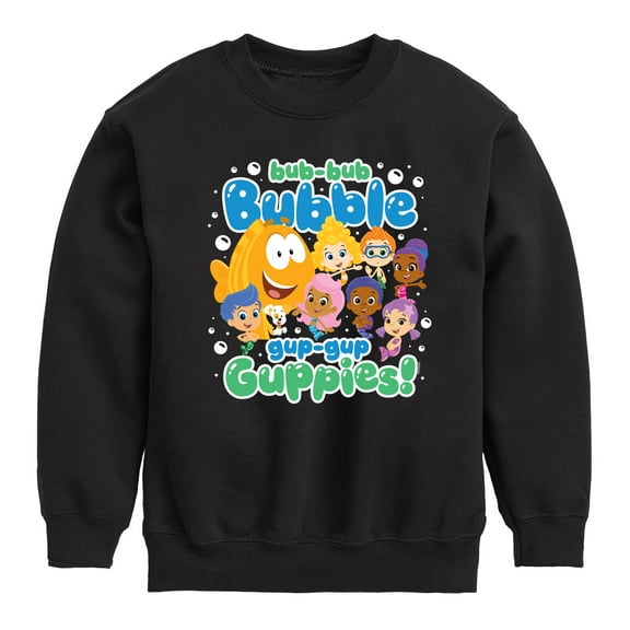 Bubble Guppies - Bub Bub Bubble Gup Gup Guppies - Toddler And Youth Crewneck Fleece Sweatshirt