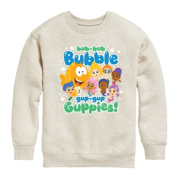 Bubble Guppies - Bub Bub Bubble Gup Gup Guppies - Toddler And Youth Crewneck Fleece Sweatshirt