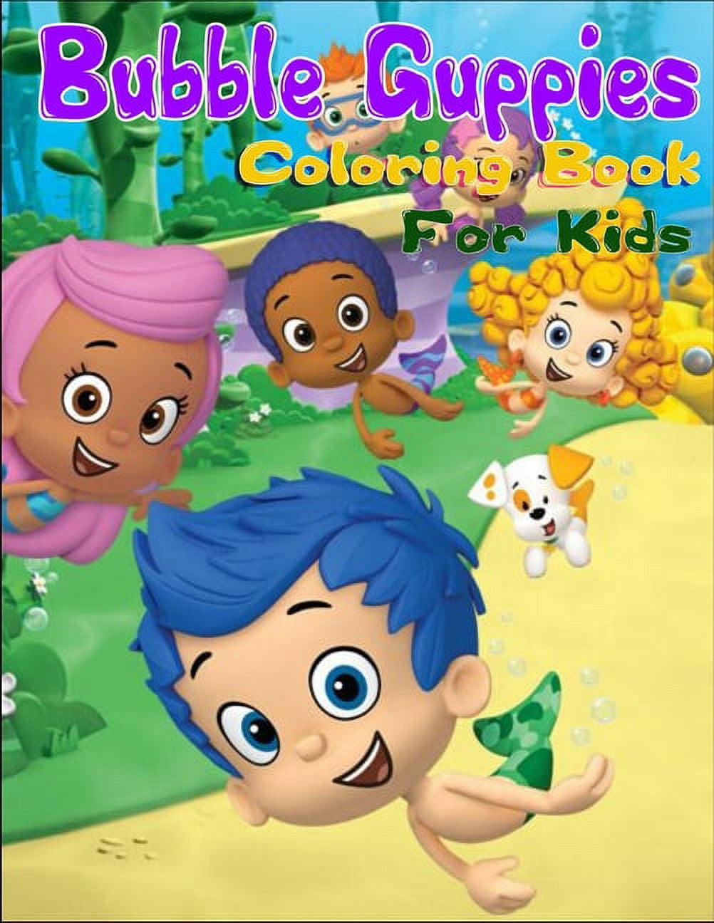 Bubble Guppies Coloring Book For Kids : Bubble Guppy Coloring Book