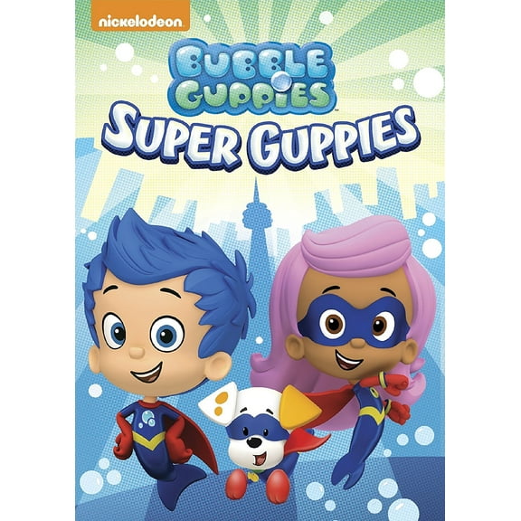 Bubble Guppies: Super Guppies