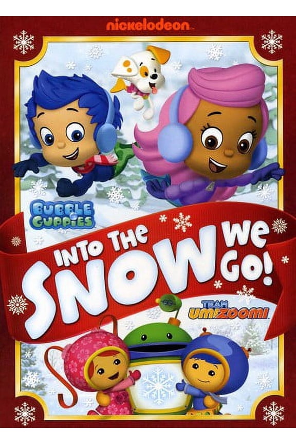 Bubble Guppies / Team Umizoomi: Into the Snow We Go
