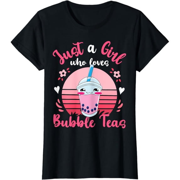 Bubble Tea Just a Girl Who Loves Bubble Teas T-Shirt