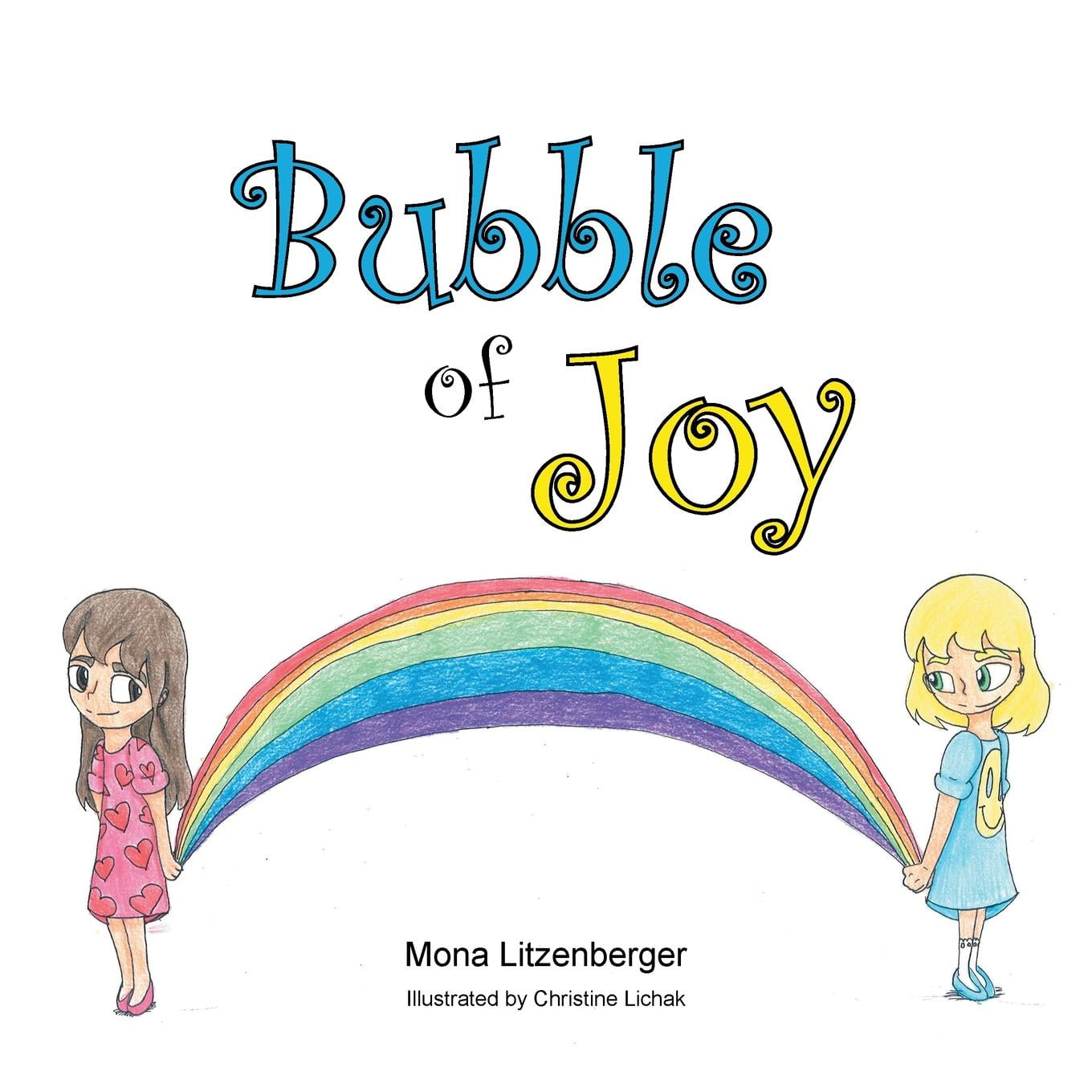 Bubble of Joy (Paperback)